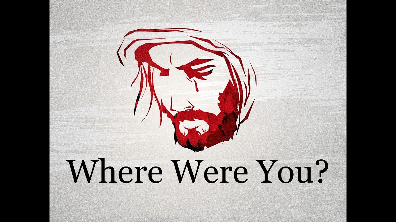 Were You There YouTube were-you-there-youtube