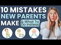 New parent mistakes to avoid  tips for taking care of a baby