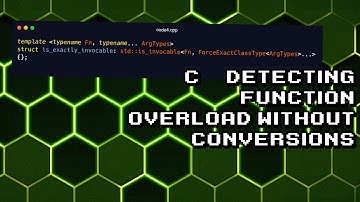 Detecting C++ Function Overload Without Conversions Explained