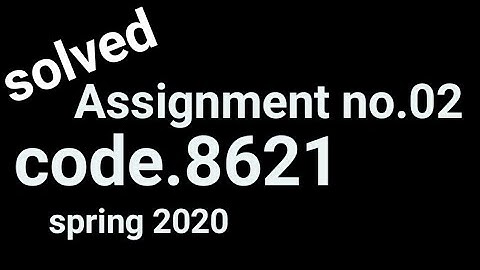 aiou solved Assignment code 8621 spring 2020
