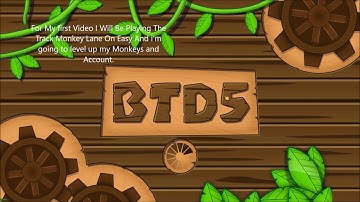 Bloons Tower Defense 5 Gameplay EP 1 