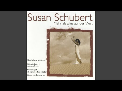 Susan Schubert — Keine Angst, ich komm schon wieder
