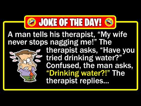 🤣 BEST JOKE OF THE DAY! - "Nagging Cure" His Therapist’s Strange Advice Actually Worked...