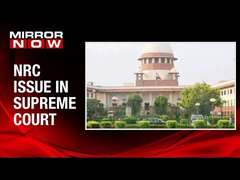 Centre seeks extension from Supreme Court to re-verify NRC list