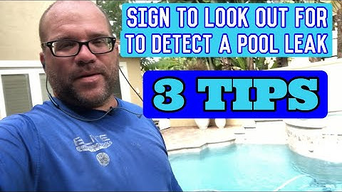 3 Easy Signs to Look For When Determining a Pool Leak