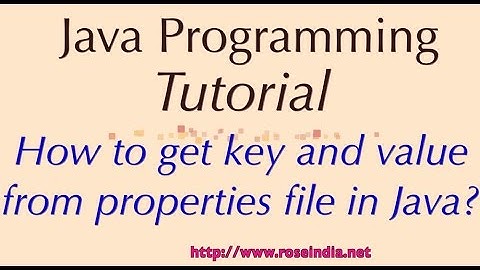 How to get key and value from properties file in Java?