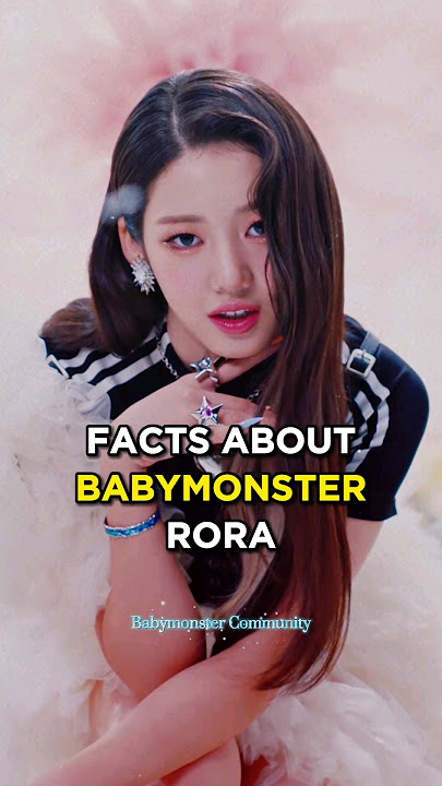 Facts about Babymonster Rora #babymonster #baemon #rora