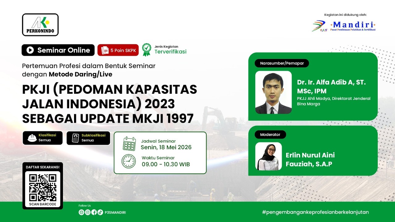 PKJI (Pedoman Kapasitas Jalan Indonesia) 2023 sebagai update MKJI 1997 ...