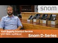 Snom D-Series IP Phone Review | VoIP Supply