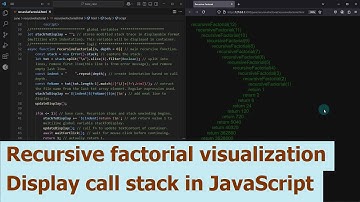 Recursive factorial visualization. Display call stack in JavaScript.
