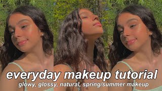 Everyday Makeup Tutorial 2021 Glowy, Glossy, Natural, Spring And Summer Makeup