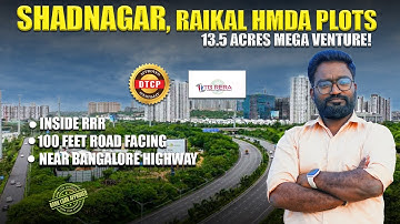HMDA & RERA Approved Villa Plots at Shadnagar | Road Facing Plots near Raikal