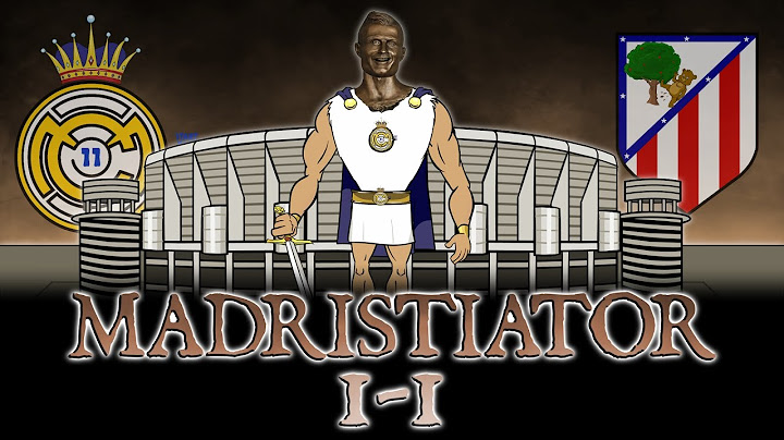 Real Madrid vs Atletico Madrid! 1-1 Gladiator Parody