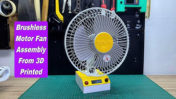 How To Assembly Brushless Motor Fan From 3D Printed