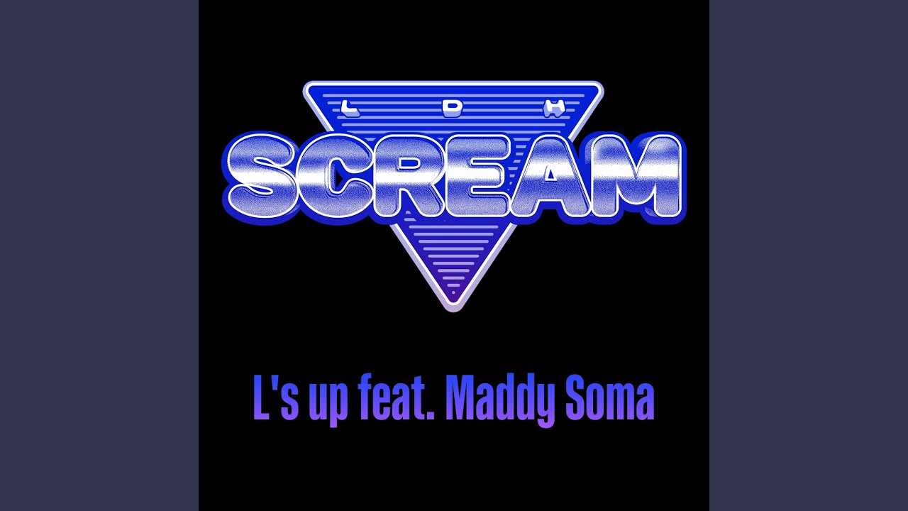 Guarda L's up (feat. Maddy Soma) su YouTube Guarda L's up (feat. Maddy Soma) su YouTube