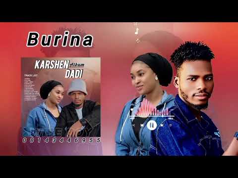 KARSHE DADI ALBUM WAKA 8 BURINA BY WISE BOII