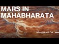 Mars in mahabharata mars evidence alone nails down 5561 bce as the year of mahabharata war