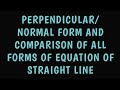 PERPENDICULAR/NORMAL FORM OF EQUATION OF STRAIGHT LINE | COMPARISON OF ALL FORMS | IN SINDHI