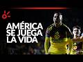 ¡La última oportunidad! América se juega la vida en el Clausura 2026