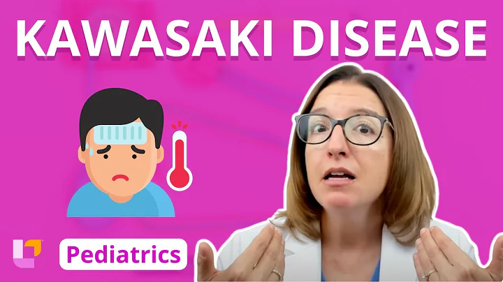 Kawasaki Disease - Pediatric Nursing - Cardiovascular Disorders | @LevelUpRN