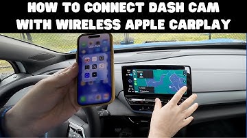 How to Connect Dash Cam with Wireless Apple Carplay