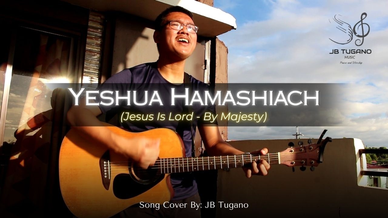 Yeshua Hamashiach (Jesus Is Lord) by Majesty | (c) Hansie Steyn - Acoustic Cover