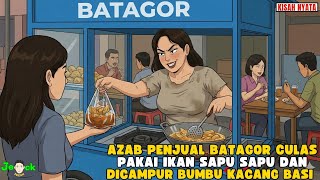 Download Lagu AZAB PENJUAL BATAGOR CULAS PAKAI IKAN SAPU SAPU DAN DICAMPUR BUMBU KACANG BASI  || ANIMASI AZAB MP3