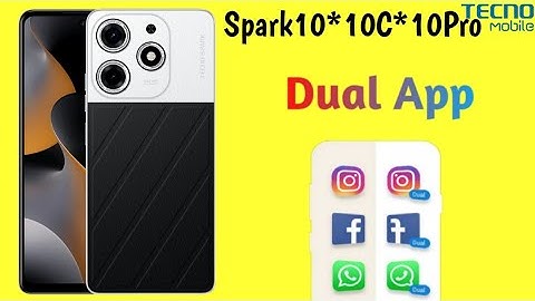 Tecno Spark 10/10C/10Pro Dual App