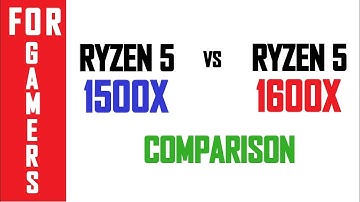 Ryzen 1500x VS Ryzen 1600x | COMPARISON |