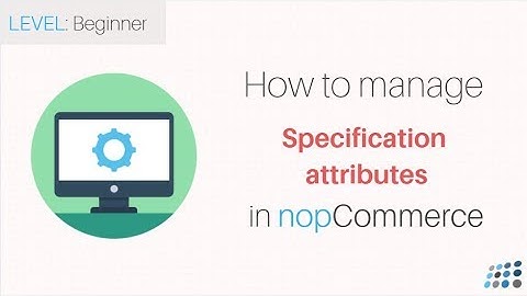 nopCommerce. Managing Specification Attributes