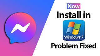 Install Facebook Messenger in Windows 7 | Not Open Problem Fixed | messenger login problem