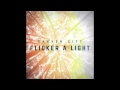 "Flicker" - Canyon City (Official Audio)