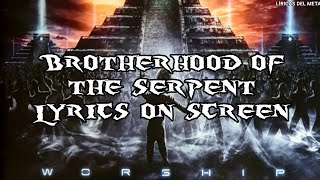 Hypocrisy  Brotherhood Of The Serpent s On Screen