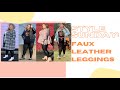 Styling faux leather leggings (plus size)