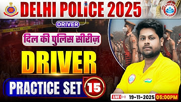 Delhi Police Driver Classes 2025 | Delhi Police Driver Practice Set 15 | Driver Part By Ranjan Sir