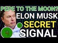 PEPE to the Moon? 🚀 Elon Musk Secret Signal