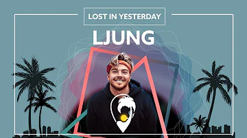 LJUNG & Lucas Marx - Lost In Yesterday [Lyric Video]