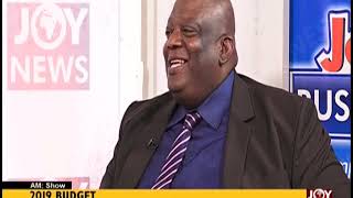 2019 Budget: “Corruption Makes System Difficult For Ghanaian” - AM Show on JoyNews (15-11-18)