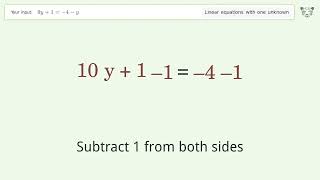 Solve 9y+1=-4-y: Linear Equation Video Solution | Tiger Algebra