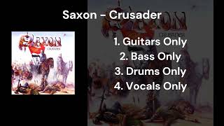 Saxon - Crusader (Guitars Bass Drums Vocals Only) @isobacktracks