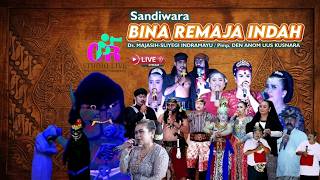 Live Pentas Seni Sandiwara 'BINA REMAJA INDAH' - Dari. Majasih, Sliyeg - indramayu / Siang #delay