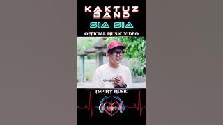 KAKTUZ BAND. SIA SIA ( OFFICIAL MUSIC VIDEO )