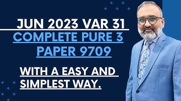 A Level Math Paper 3 Var 31 9709 Complete Walkthrough