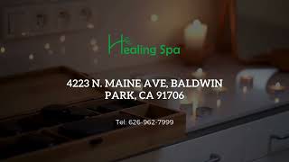 Healing Therapy - Spa & Massage - Baldwin Park, CA