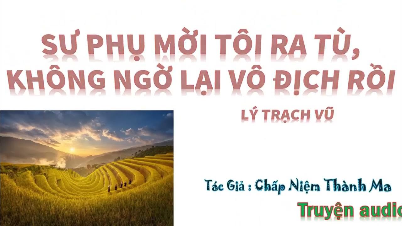 Các Phiên Bản và Hình Thức Đọc Khác Nhau