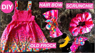 DIY SCRUNCHIE/Hair Band | DIY HAIR BOW | How to make DIY Hair accessories from an old frock | DIY