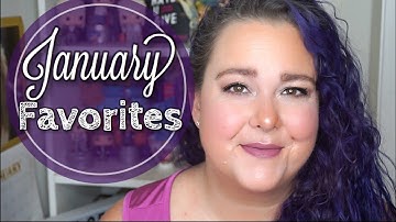 January Makeup Favorites