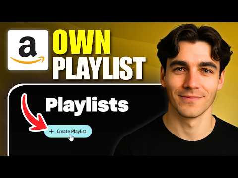 How To Make Your Own Playlist On Amazon Music (Tutorial 2026)