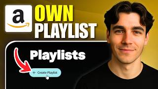 How To Make Your Own Playlist On Amazon Music (Tutorial 2026)