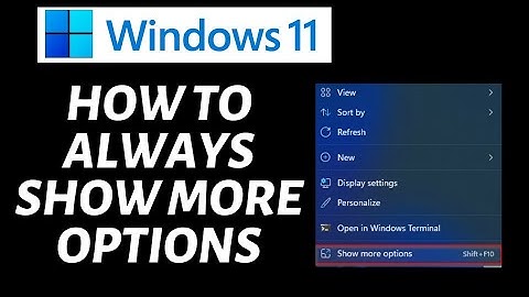 How To Always Show More Options In Windows 11